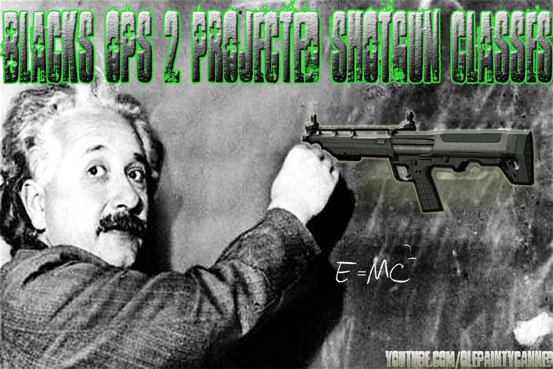 Black Ops 2 - Shotgun Create A Class (BO2 Ultimate Utility) - YouTube