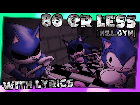 80 OR LESS Hill Gym WITH LYRICS OUTCOME MEMORIES LYRICAL COVER 