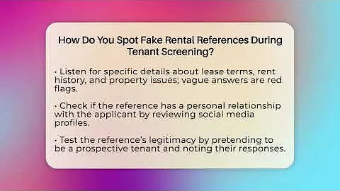 How Do You Spot Fake Rental References During Tenant Screening? - Mastering Property Management