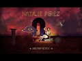 Natalie Perez - Vuelve