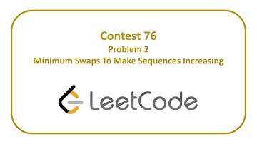 Leetcode Contest 76 Problem 2 - Minimum Swaps To Make Sequences Increasing