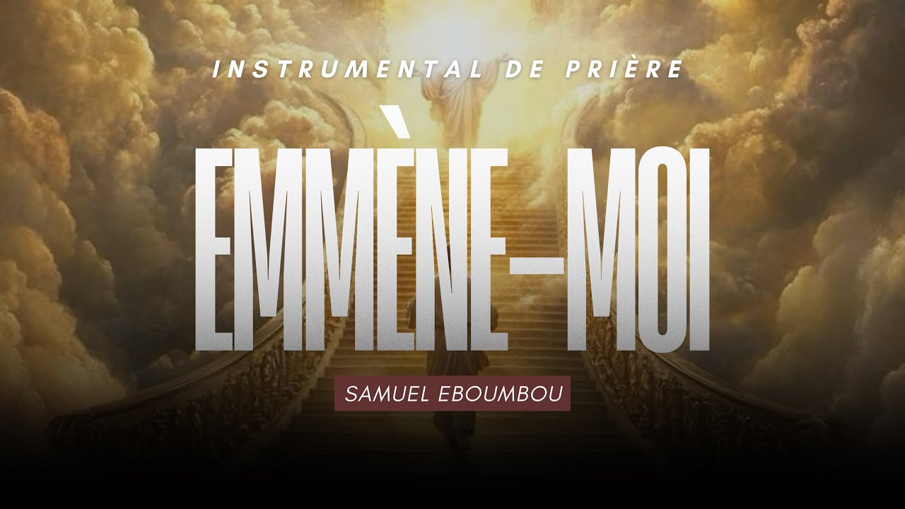 INSTRUMENTAL EMMÈNE-MOI | Samuel EBOUMBOU 🎹🔥