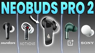 Edifier Neobuds Pro 2 (VS) The BEST