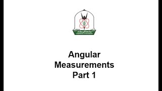 Metrology Angular Measurements part 1