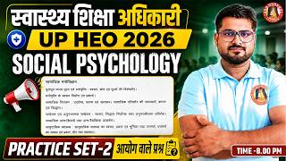 Social Psychology Class-2 for UP Health Education Officer 2026 | UPPSC HEO Anthropolgy, Sociology