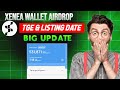 Xenea wallet Airdrop TGE & Listing Date l Xenea wallet Big update