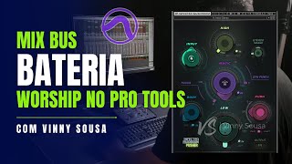 (CORTE) IMpusher WAVES NO MIX BUS BATERIA WORSHIP NO PRO TOOLS (TERÇA DO ÁUDIO)