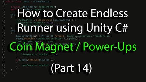 Create an Endless Runner using Unity C# (Pt 14) Coin Magnet, Power-Ups