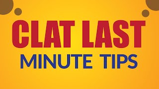 CLAT LAST MINUTE TIPS || FoolsDen || Bala Sir