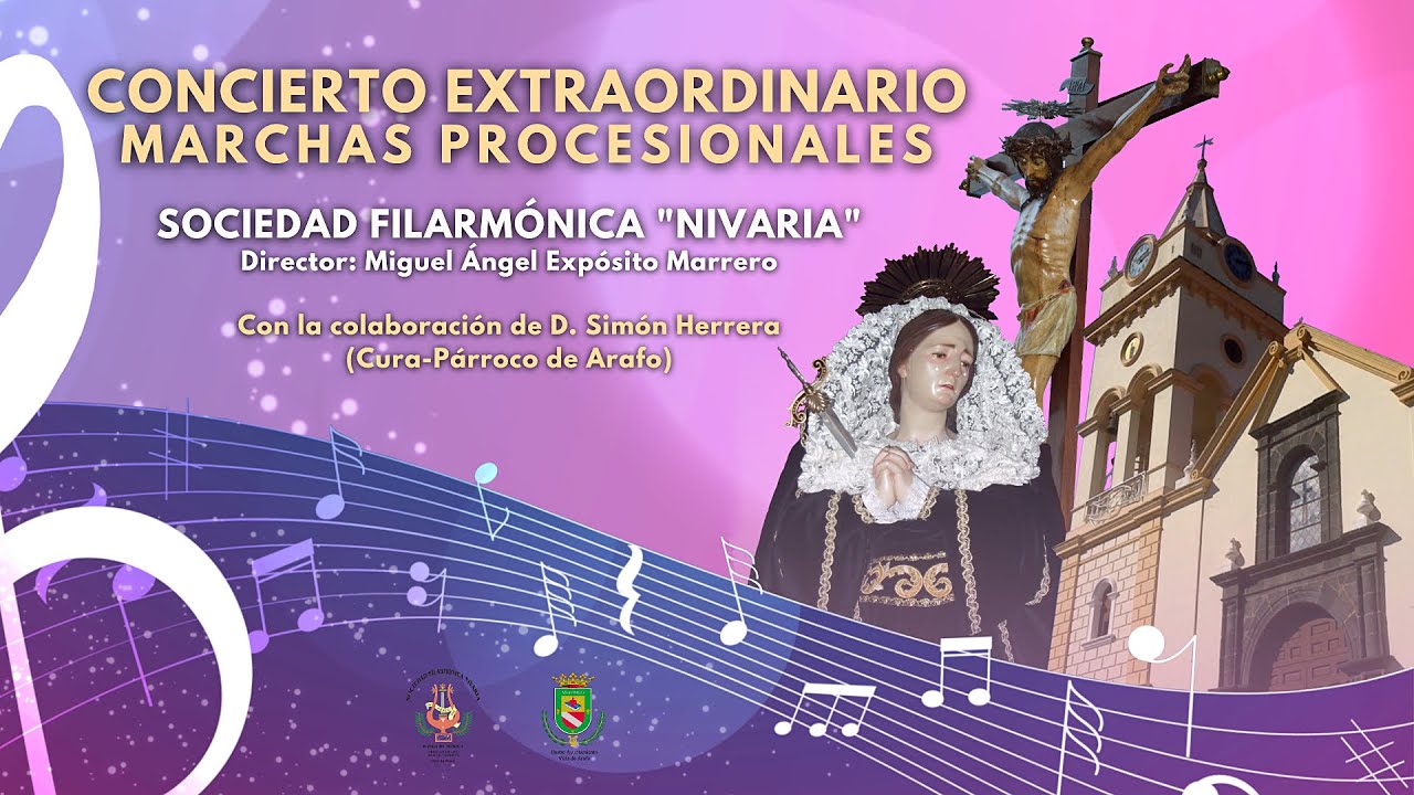 CONCIERTO EXTRAORDINARIO MARCHAS PROCESIONALES 2021 | Sociedad Filarmónica Nivaria.