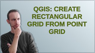 QGIS: Create rectangular grid from point grid