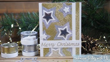 Sparkling Stars Christmas Card | Technique Friday with Els