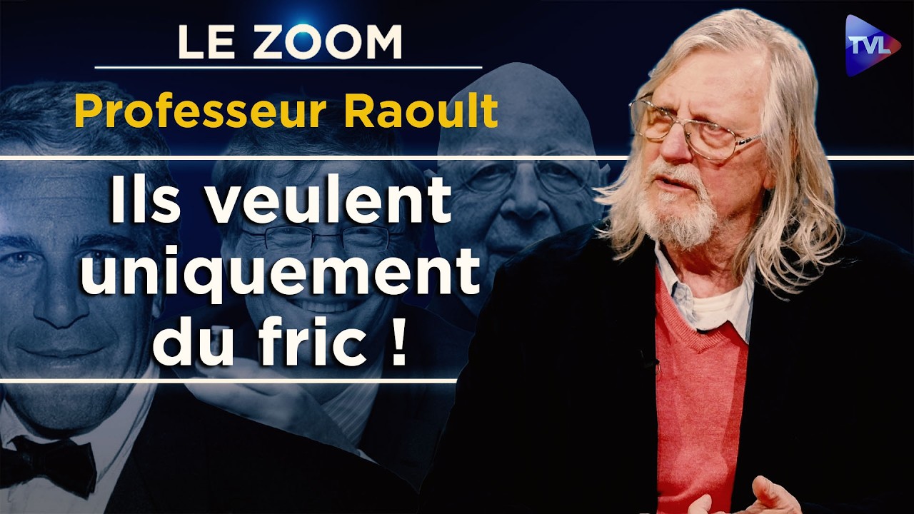 Big Pharma, Epstein : "Ces gens, c’est le diable !" - Le Professeur Raoult sans filtre - Le Zoom