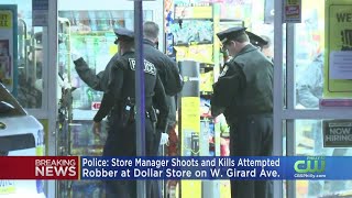 Police: Dollar General Manager Shoots, Kills Attempted Robber Inside North Philadelphia Store