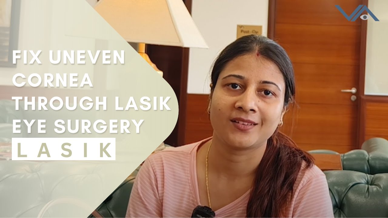 Fix Uneven Cornea Through Lasik Eye Surgery