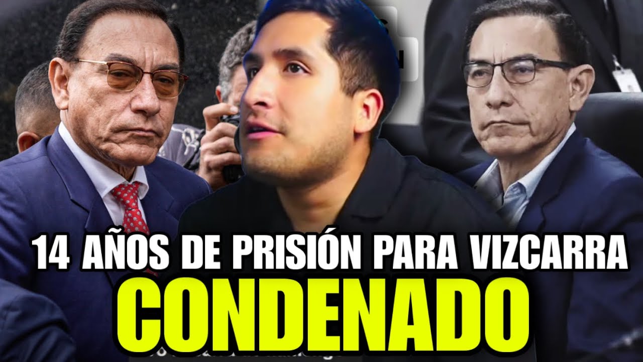MARTÍN VIZCARRA ES CONDENADO 💥 PEDRO CASTILLO TAMBIÉN SE VA CANA 🔥TODOS LOS PRESIDENTES VAN PRESOS