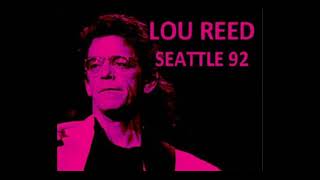 Lou Reed   1992 11 03    Paramount, Seattle, Wa.