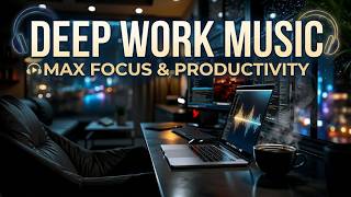 Deep Work Music for Coding & Study | Late Night Focus Beats for Concentration