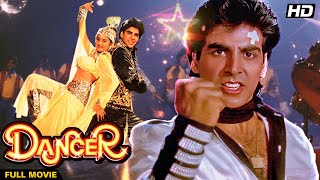 DANCER Hindi Full Movie | Hindi Musical Drama Film | Akshay Kumar, Laxmikant Berde, Dalip Tahil