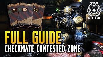Star Citizen Guide: Contested Zones - Checkmate Full Guide (Comp Boards 1, 2 & 3 Walkthrough)