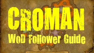Croman the Barbarian Garrison Follower Guide screenshot 2