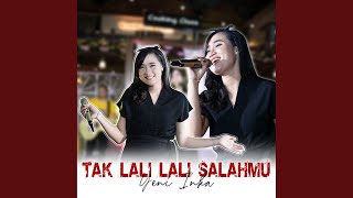 Tak Lali-Lali Salahmu