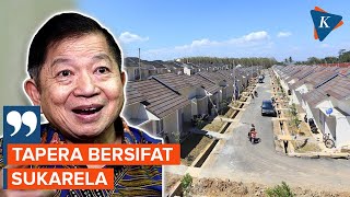 Kepala Bappenas Sebut Tapera Bersifat Sukarela, Tapi...