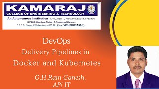DevOps Delivery Pipelines in Docker and Kubernetes