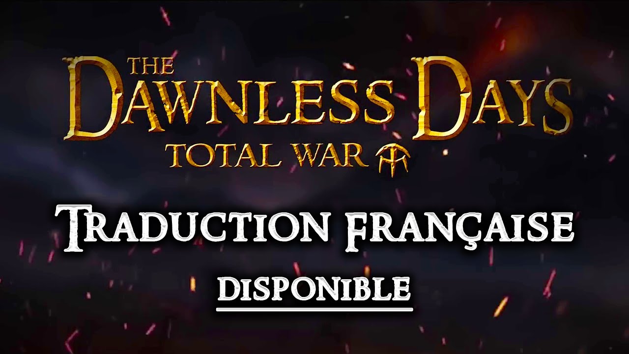 Comment jouer à The Dawnless Days en français ? | Guide d’installation