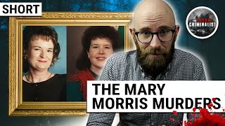 The Mary Morris Murders