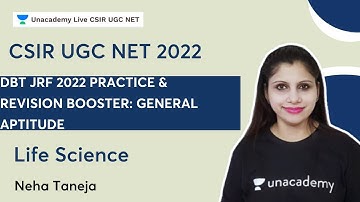 DBT JRF 2022 Practice & Revision Booster: General Aptitude | Neha Taneja | CSIR UGC NET