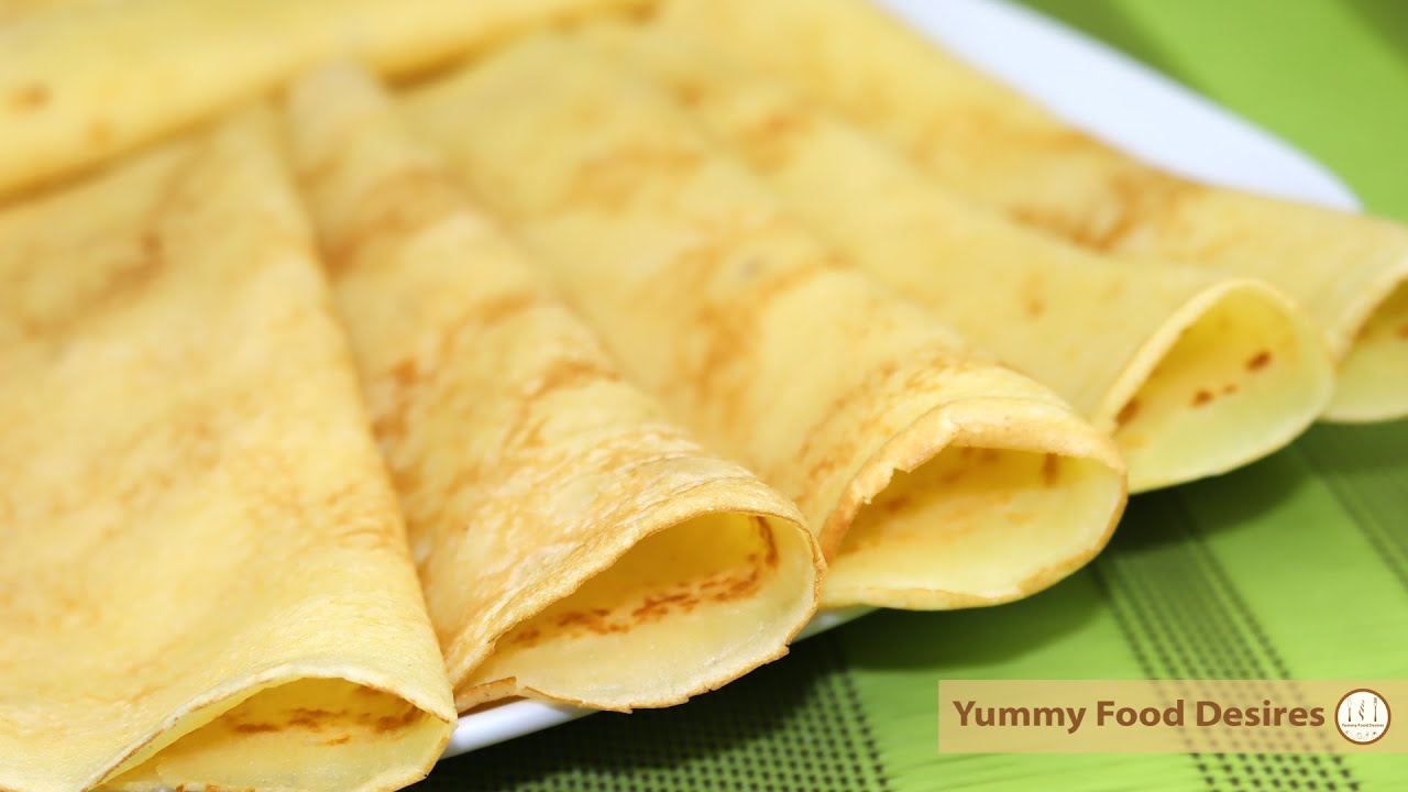 How to make sweet Crepes, Basic Crepe Recipe French Crepes Recipe