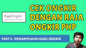 Api Raja Ongkir [PART III ] - Mendapatkan Ongkos Kirim JNE TIKI POS - PHP | HTML | CSS | JS
