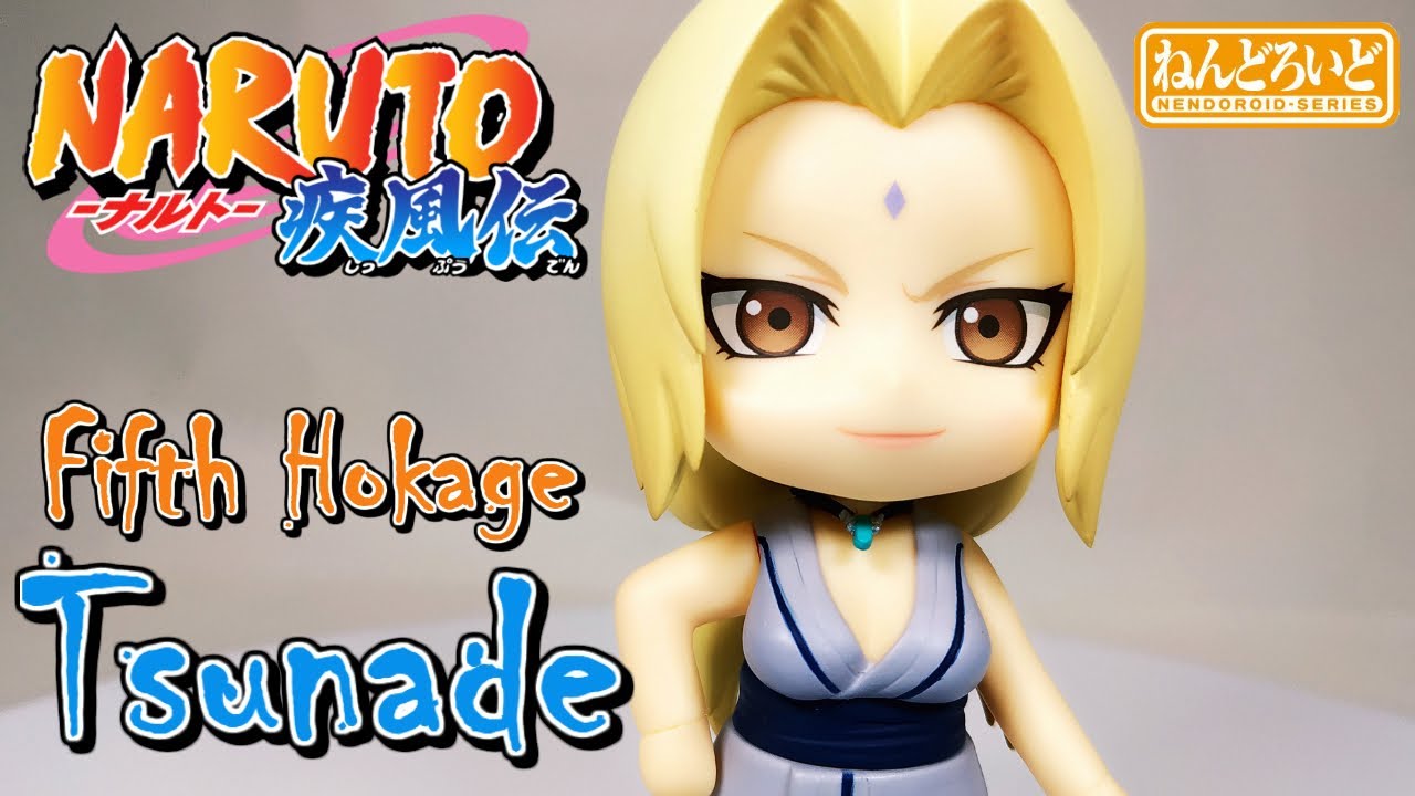 Nendoroid 1008 Tsunade Naruto Shippuden Figure Review ねんどろいど1008 ナルト 疾風伝 綱手 つなで レビュー Youtube