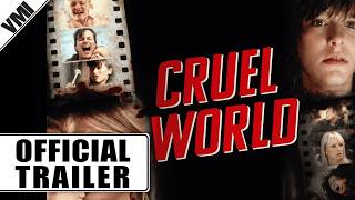 Cruel World (2005) - Official Trailer | VMI Worldwide