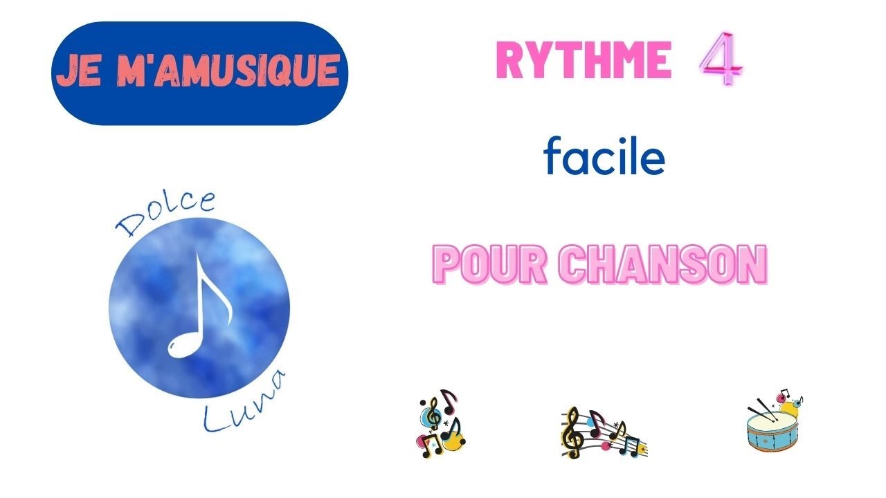 RYTHME 4 facile pour chanson, et musique sans parole - YouTube