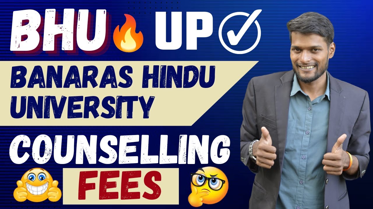 BHU Counselling 2022 || Complete Process | How to Register For BHU Counselling 2022?