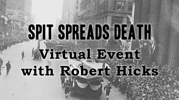 Spit Spreads Death Virtual Event with Robert Hicks