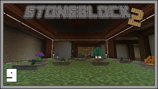 Stoneblock 2 - EP9 - Now on the Patreon Server - Modded Minecraft 1.12.2