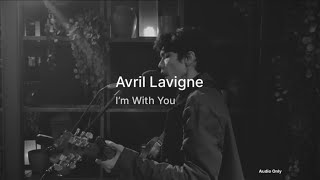 I’m With You | Avril Lavigne | Egi Virgiawan