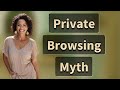 Does Private Browsing Hide Your Search History from Internet Providers?