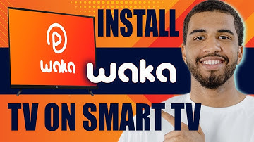How to Install Waka TV on Smart TV (2025)