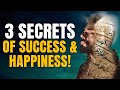 Muhammad  taught this sahaabi the 3 secrets of success  happiness