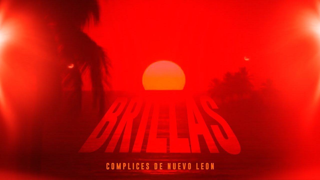 Watch Los Complices De Nuevo León - Brillas (Video Oficial) on YouTube Watch Los Complices De Nuevo León - Brillas (Video Oficial) on YouTube