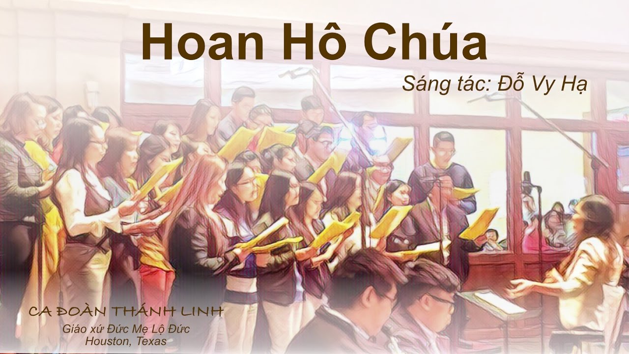 Hoan Hô Chúa - Đỗ Vy Hạ