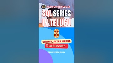 Sql series 8 | create and alter in DDL in SQL in telugu #createinddl #alterinddl