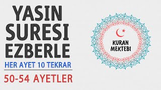 Download lagu Yasin suresi ezberle 10 tekrar (Yasin suresi 4.sayfa ezberle 50-54 ayetler)