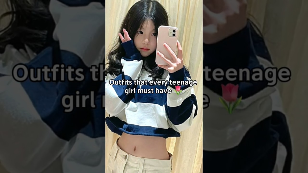 OUTFITS THAT EVERY TEENAGE GIRL MUST HAVE 