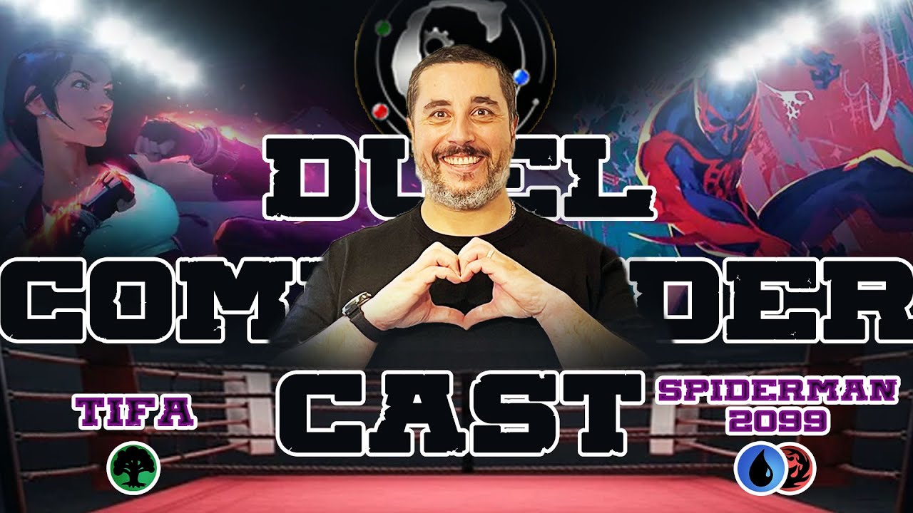 TIFA vs SPIDERMAN 2099 - MTG Duel Commander Cast - JE JOUE LE DECK DU TOP4 DU RELIC !!