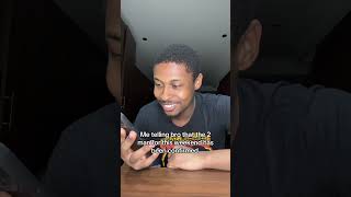 Me Telling Bro That The 2 Man For This Weekend Has Been Confirmed